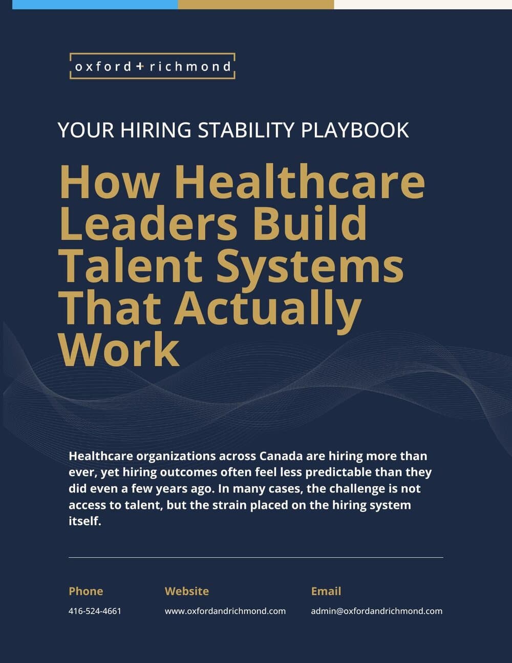 Your Hiring Stability Playbook — How Healthcare Leaders Build Talent Systems That Actually Work
