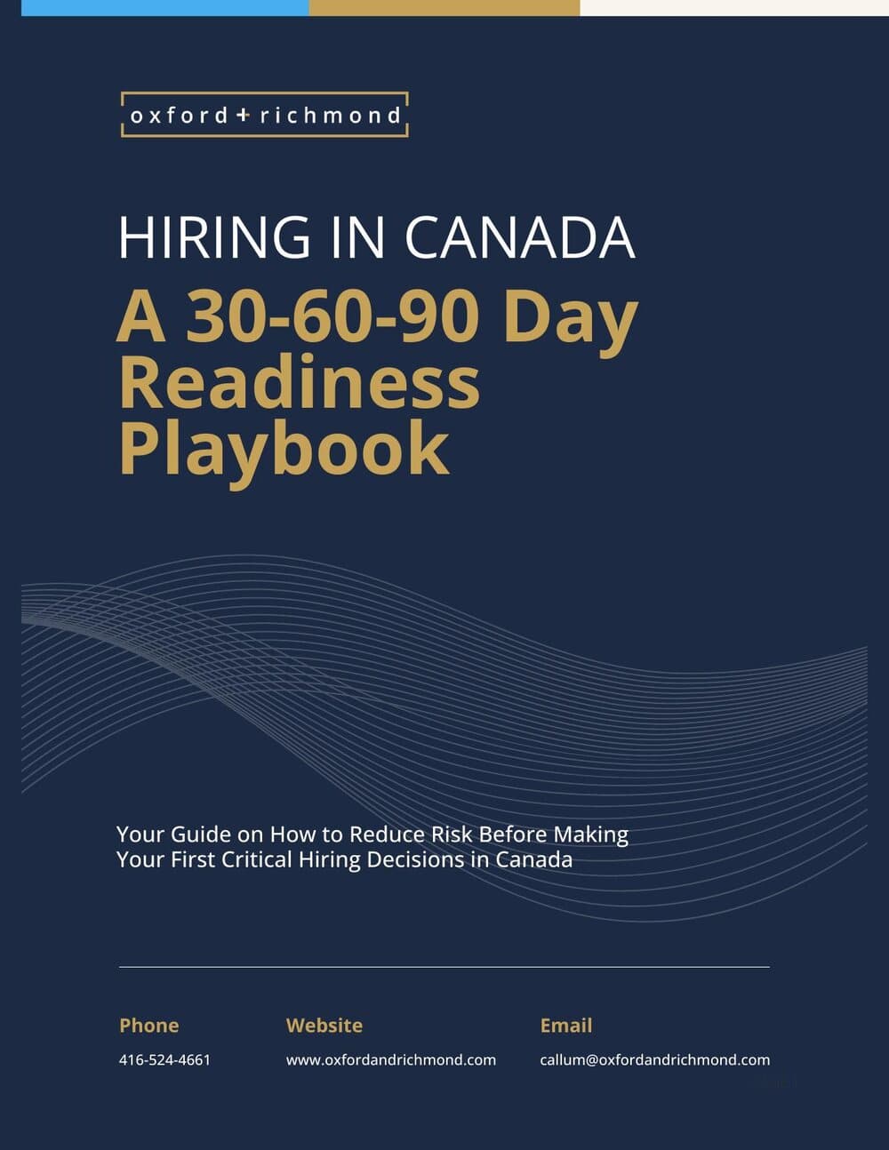 Hiring in Canada — A 30-60-90 Day Readiness Playbook